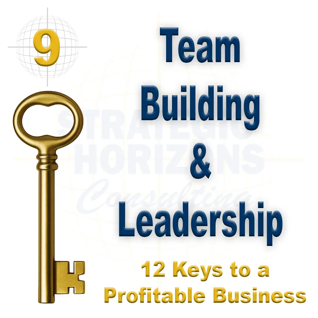 Key #9: Team Building & Leadership (PDF)